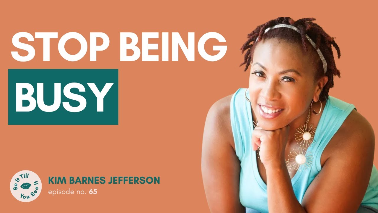 Ep 65: How to Dim the Light on Diet Culture (ft. Kim Barnes Jefferson) | Be It Till You See It