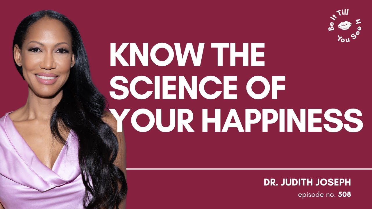 Ep 508: The Truth About High-Functioning Depression (ft. Dr. Judith Joseph) | Be It Till You See It