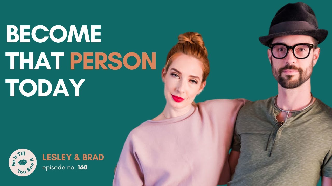 Ep 168: Breaking the Cycle of Negative Talk (recap ft. Brad Crowell) | Be It Till You See It