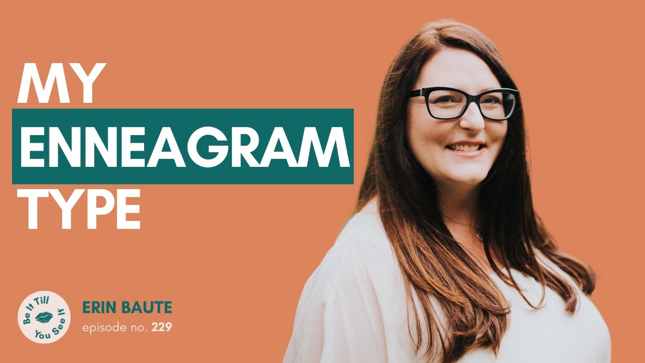 Ep 229: Charting Your Course to a Life that Works (ft. Erin Baute) | Be It Till You See It