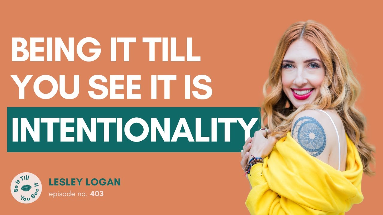 Ep 403: Reaching New Milestones and Staying Grateful (ft. Lesley Logan Solo) | Be It Till You See It