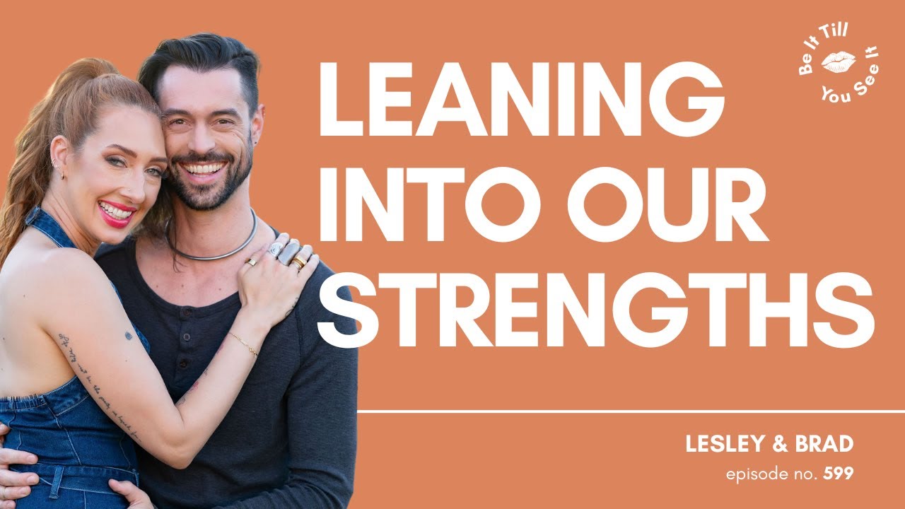 Ep 599: Powerful Ways to Use Your Superpower (recap ft. Brad Crowell) | Be It Till You See It