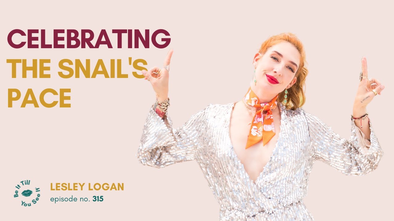 Ep 315: The Value of Nurturing Long-Distance Friendships (ft. Lesley Logan) | Be It Till You See It