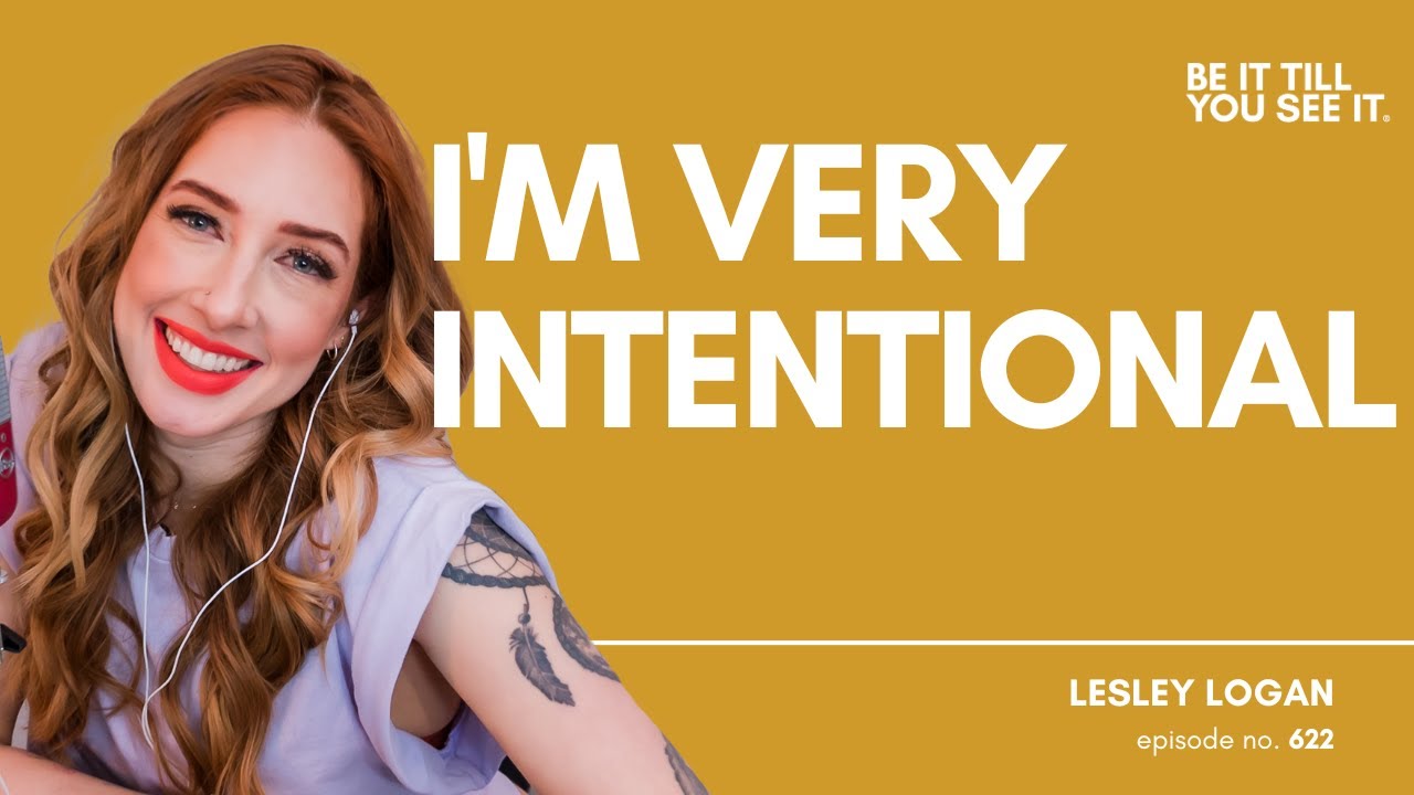 Ep 622: How to Keep Essential Routines on the Road (ft. Lesley Logan) | Be It Till You See It