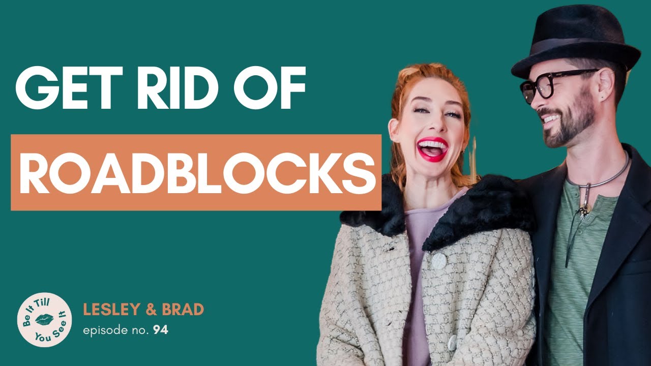 Ep 94: What’s Stopping You from the Dream? (recap ft. Brad Crowell) | Be It Till You See It