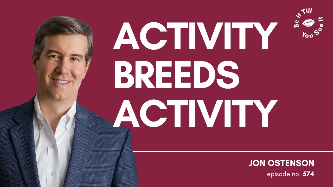 Ep 574: Why Franchising Represents a Better Path (ft. Jon Ostenson) | Be It Till You See It