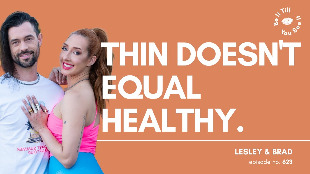 Ep 623: Choose Health Habits That Better Serve You (ft. Brad Crowell) | Be It Till You See It