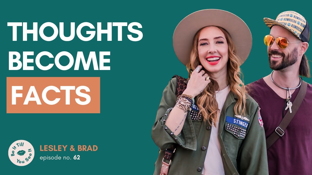 Ep 62: What’s the Story You’re Telling Yourself? (recap ft. Brad Crowell) | Be It Till You See It