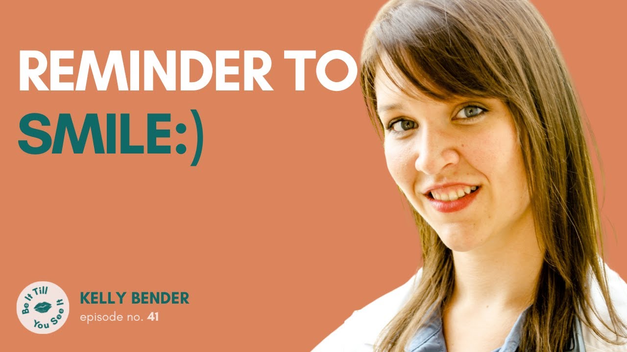 Ep 41: Finding the People in the Room (ft. Dr. Kelly Bender) | Be It Till You See It