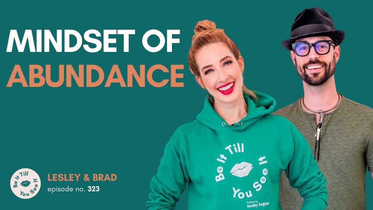 Ep 323: Creating Your Dream Life with Visualizations (ft. Brad Crowell) | Be It Till You See It