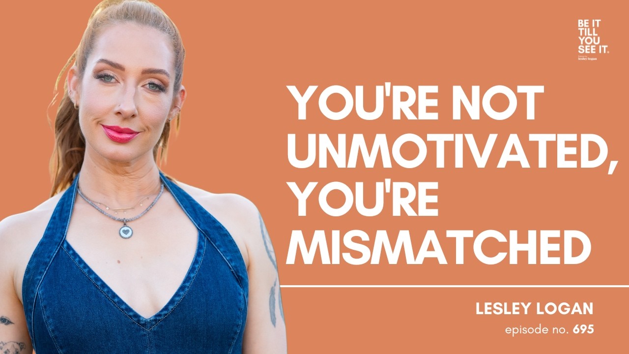 Ep 695: The Truth About Why You Really Can't Lean on Motivation(Stuck 2/2) | Be It Till You See It