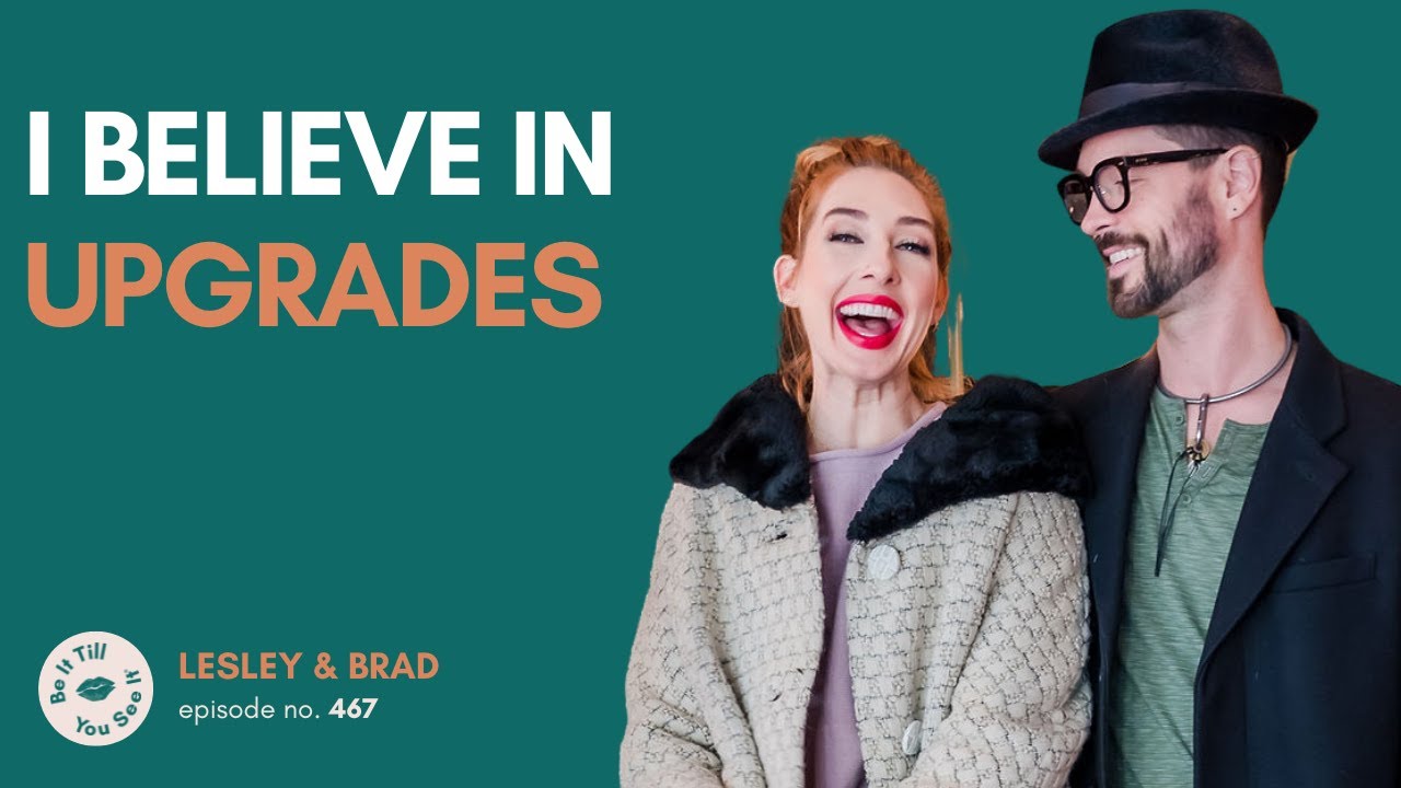 Ep 467: How to Redefine Your Goals for the New Year (recap ft. Brad Crowell) | Be It Till You See It