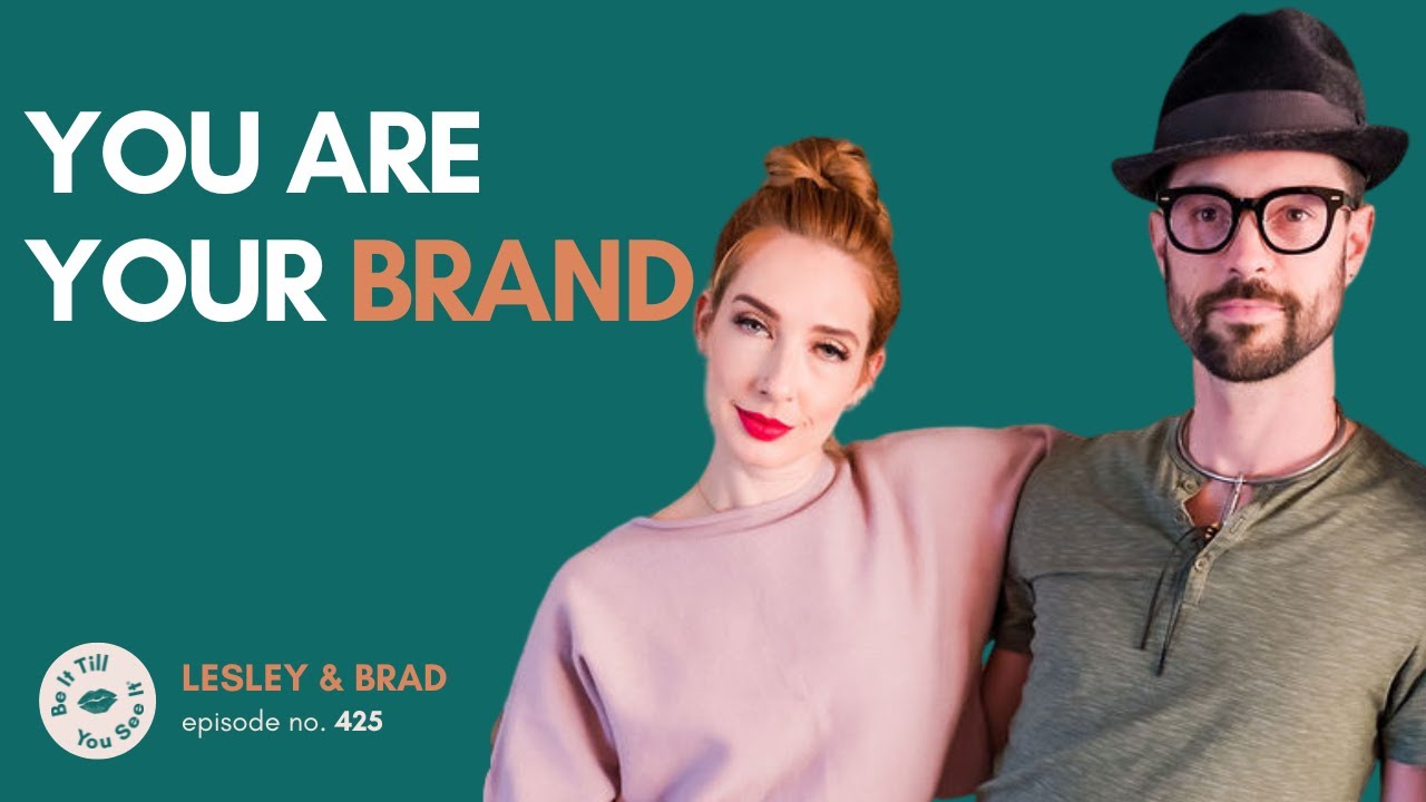 Ep 425: Why Great Branding Is Never Just Fonts and Colors (recap ft. Brad) | Be It Till You See It