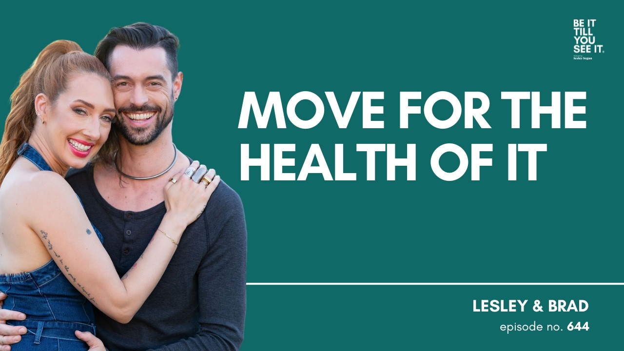 Ep 644: Break Free From the Fitness Body Myths (ft. Brad Crowell)  | Be It Till You See It