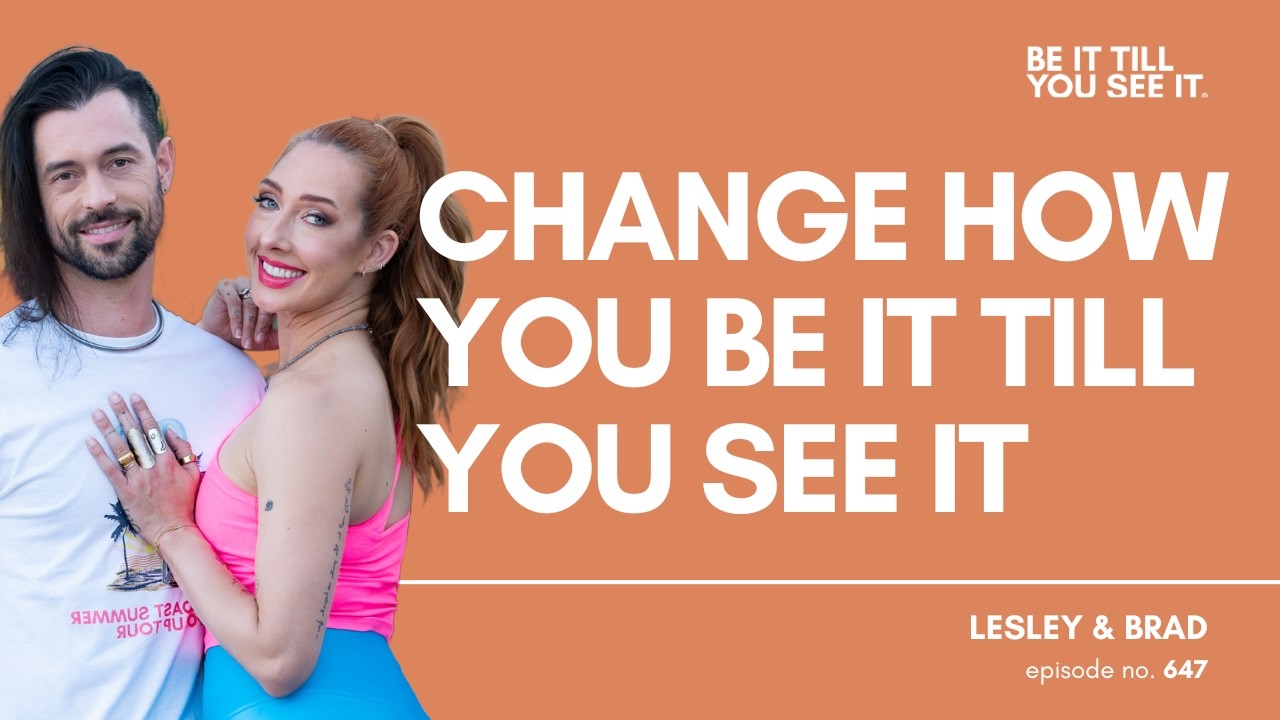 Ep 647: It’s Really Important That Women Be Resilient (ft. Brad Crowell)  | Be It Till You See It