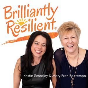 Brilliantly Resilient by Mary Fran Bontempo and Kristin Smedley - lesleylogan.co