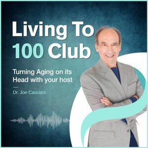 Living to 100 Club By Joseph M. Casciani, PhD - lesleylogan.co