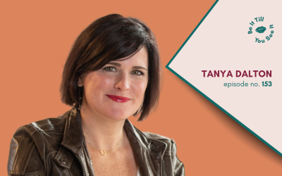 Ep 153: How to Become Boundless in Your Life & Biz (ft. Tanya Dalton)