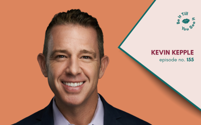 Ep 155: The Key to Good Leadership (ft. Kevin Kepple)