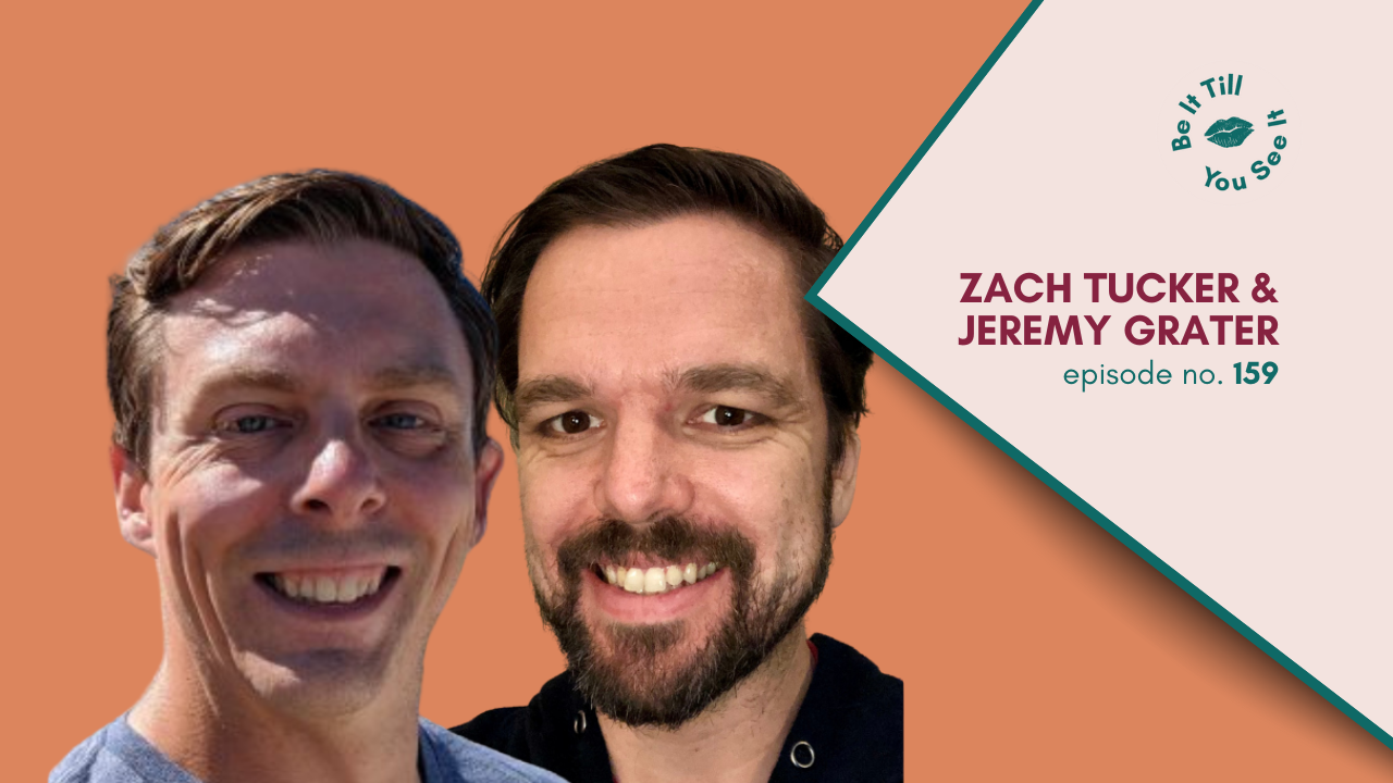 LL Be It Podcast 159 - The Fit Mess (Zach Tucker and Jeremy Grater) Guest Interview Episode Website Thumbnail