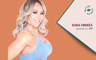 Ep 179: How to Nourish Your Body Properly (ft. Sara Frenza)