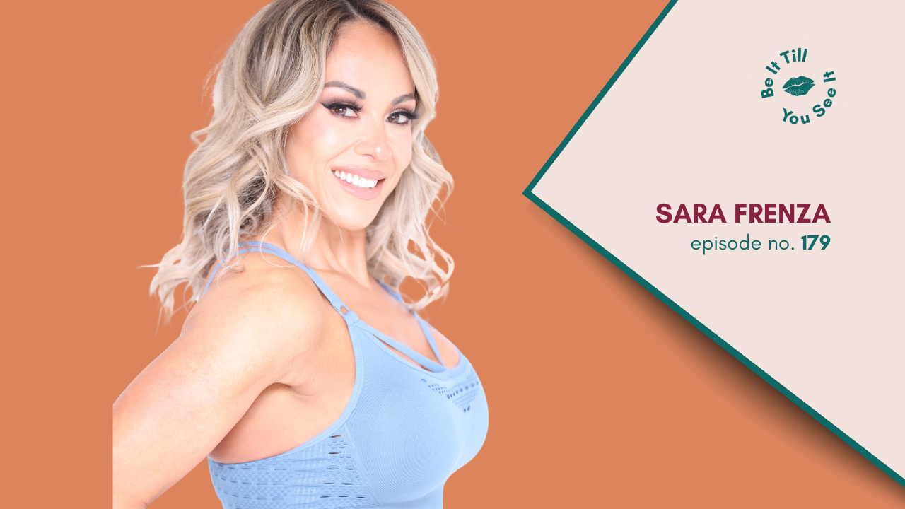 LL Be It Podcast Episode 179 - Sara Frenza Guest Interview Website Thumbnail _ Featured Image