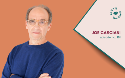 Ep 181: How You Become Truly Ageless (ft. Joe Casciani)