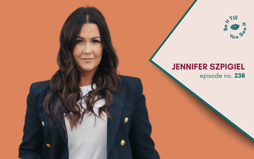 Ep 238: The Pursuit of Being the Fullest Version of Yourself (ft. Jennifer Szpigiel)