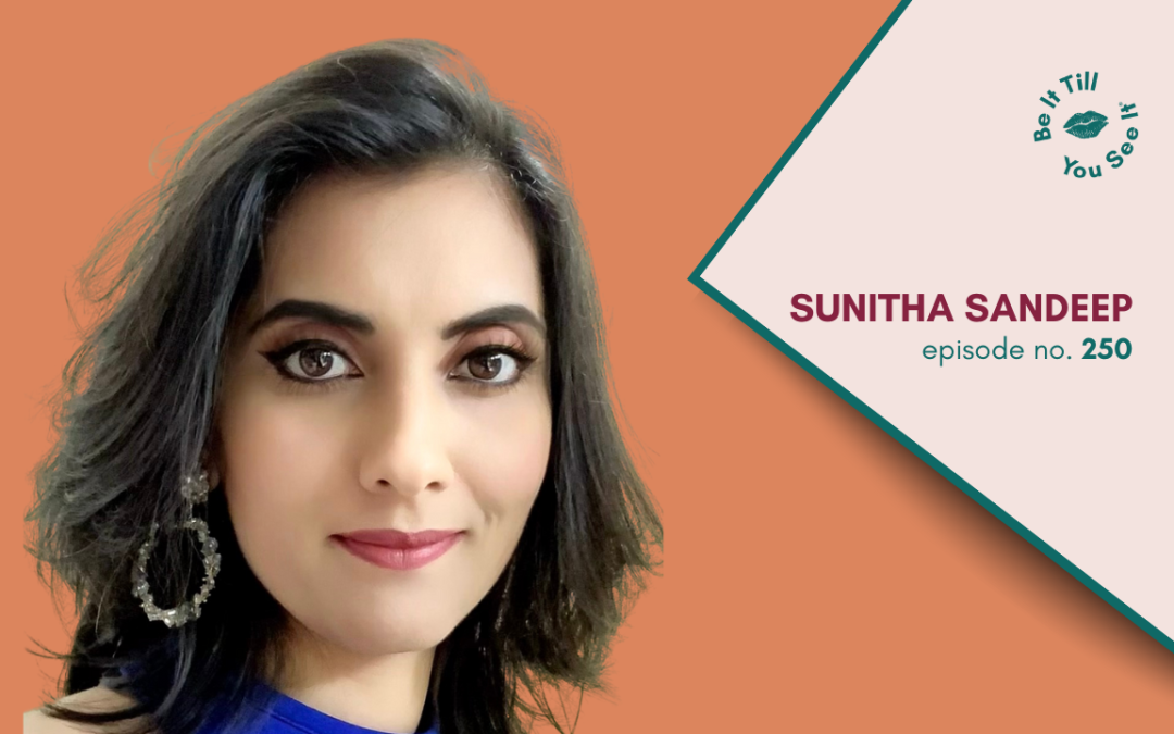 Ep 250: The A.W.A.K.E Approach to a Well-Balanced Life (ft. Sunitha Sandeep)