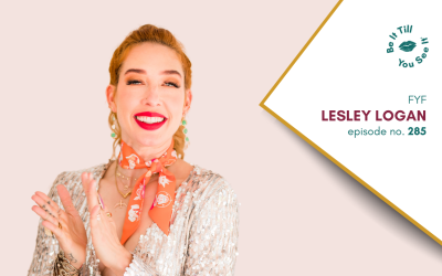 Ep 285: Turning Setbacks into Stepping Stones for Growth (FYF with Lesley Logan)