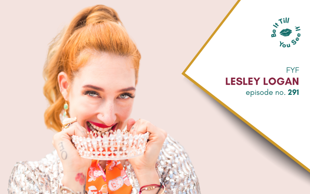 Ep 291: How Small Gestures Create Strong Bonds (FYF with Lesley Logan)