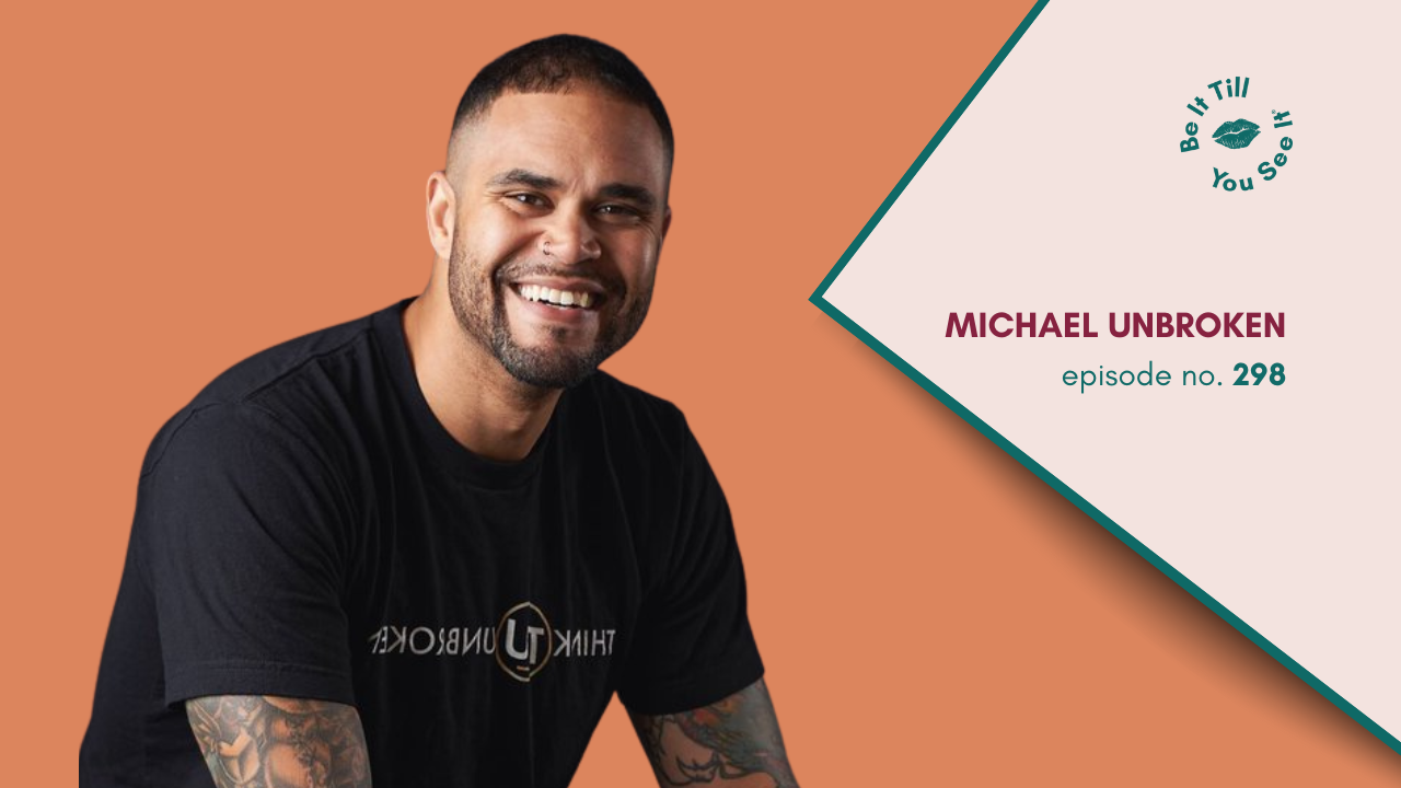 LL Be It Podcast Episode 298. Michael Unbroken Website Thumbnail _ Featured Image