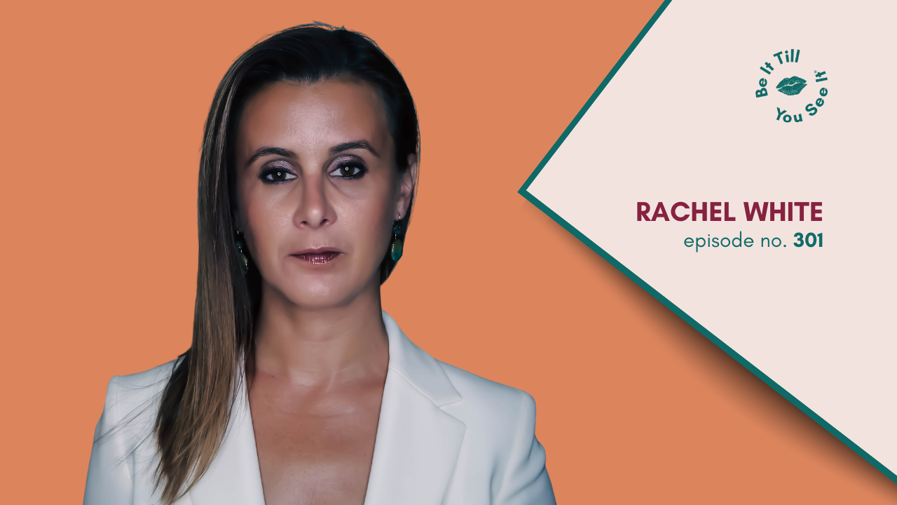 LL Be It Podcast Episode 301. Rachel White Website Thumbnail _ Featured Image