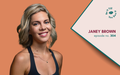 Ep 304: Balancing Tough Love and Tender Love for Success (ft. Janey Brown)