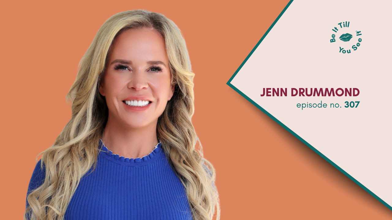 LL Be It Podcast Episode 307. Jenn Drummond Website Thumbnail _ Featured Image