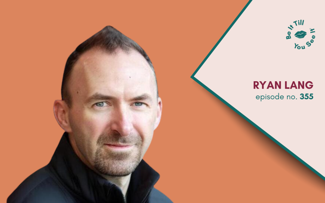 Ep 355: Redefine Your Identity for a Purposeful Life (ft. Ryan Lang)