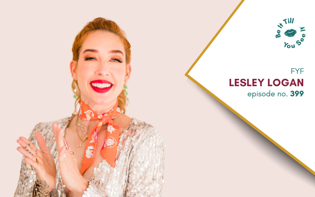Ep 399: Exciting Wins When You Stay Ahead of Schedule (FYF with Lesley Logan)