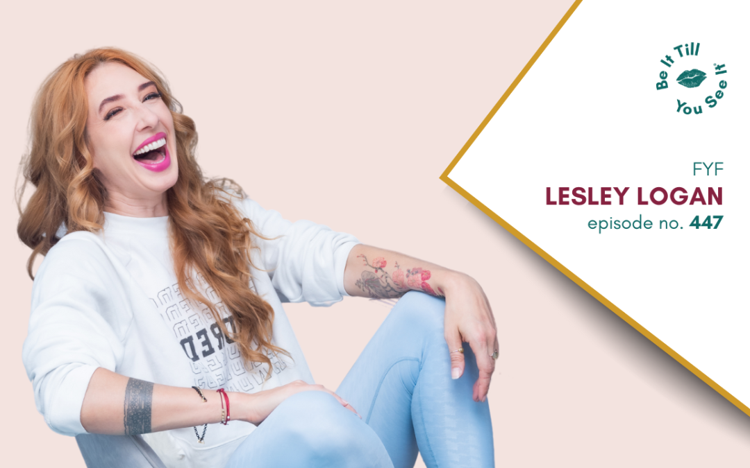 Ep 447: What Better Way to Win Than by Being Ready (FYF with Lesley Logan)
