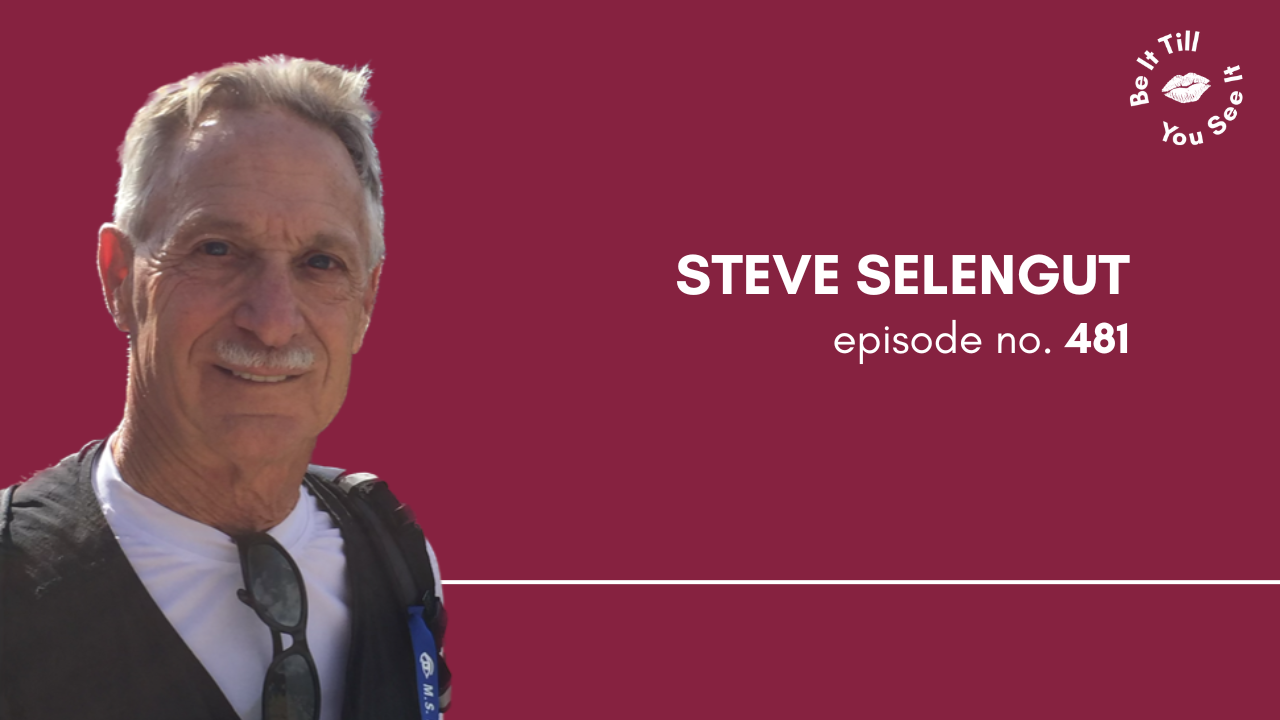 LL Be It Podcast Episode 481. Steve Selengut Website Thumbnail _ Featured Image