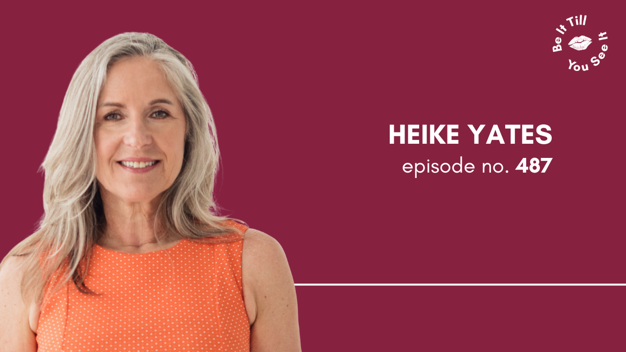 LL Be It Podcast Episode 487. Heike Yates Website Thumbnail _ Featured Image