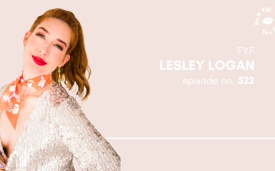 Ep 522: The Truth About Really Showing Up When You’re Hurting (FYF with Lesley Logan)