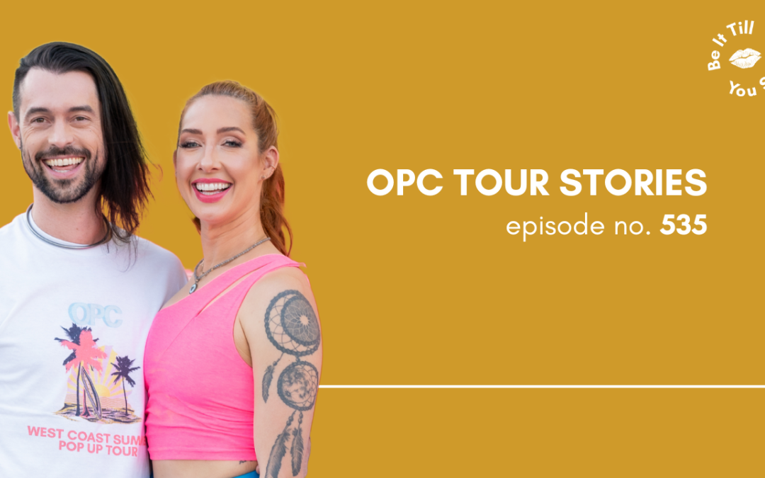 Ep 535: Revisited How Our Very First OPC Tour Started (OPC Tour Stories #1)
