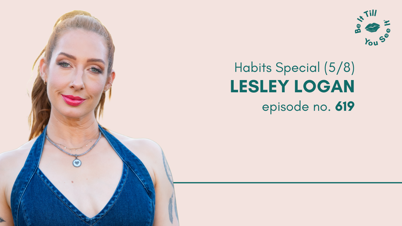 Ep 619: How to Ditch the All-or-Nothing Mindset Trap (ft. Lesley Logan)