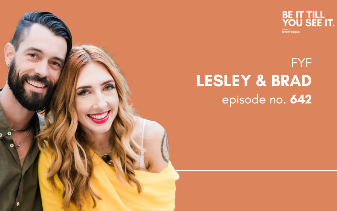 Ep 642: It’s Important to See the Wins in Everything (FYF with Lesley Logan)