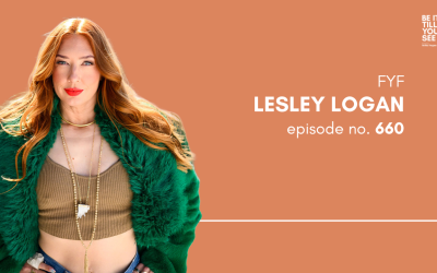 Ep 660.: Love for Myself Is the Root of Respect (FYF with Lesley Logan)